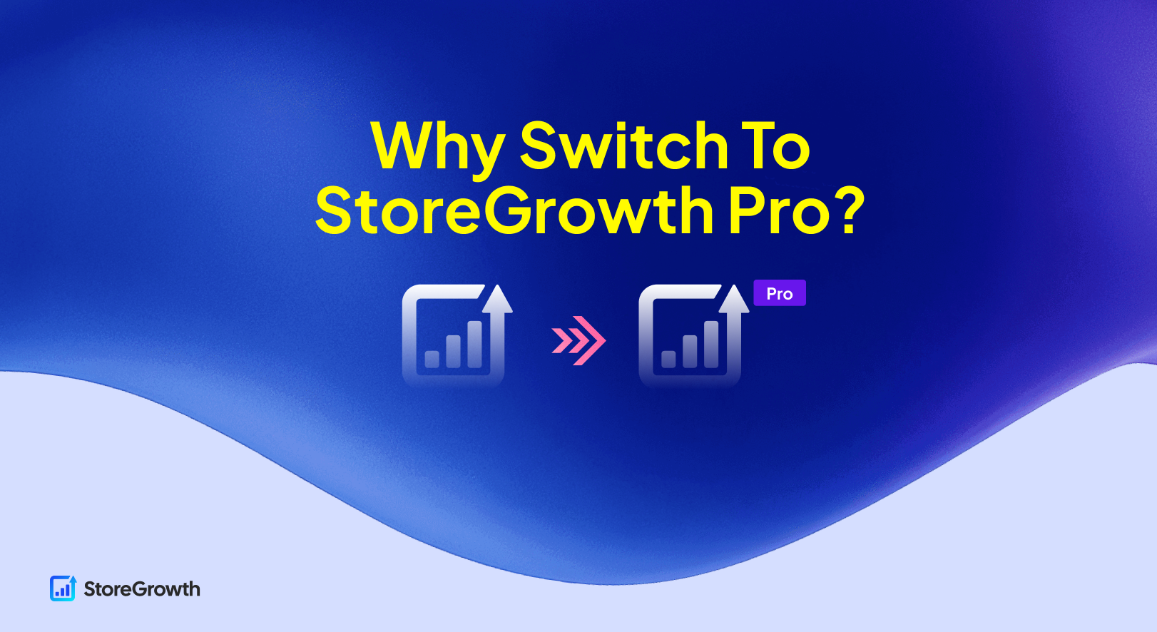 Why Switch To StoreGrowth Pro