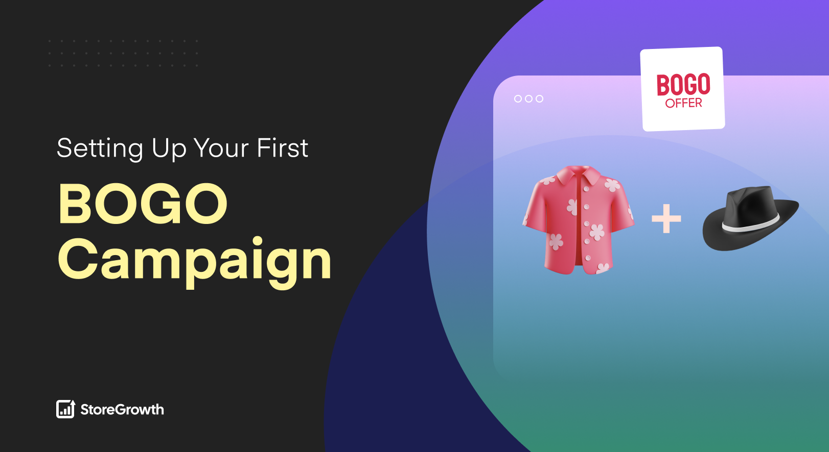 Step-by-step setup of a WooCommerce BOGO Deal campaign using StoreGrowth plugin