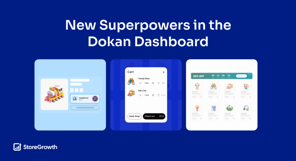 New Superpowers in the Dokan Dashboard