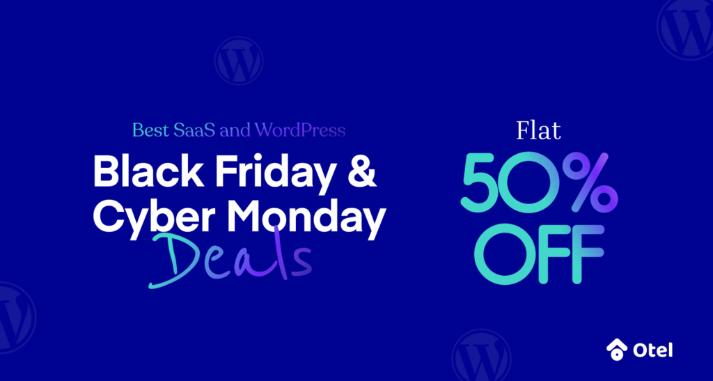Best WordPress Black Friday & Cyber Monday Deals – 50% Off Otel Theme for Hotels