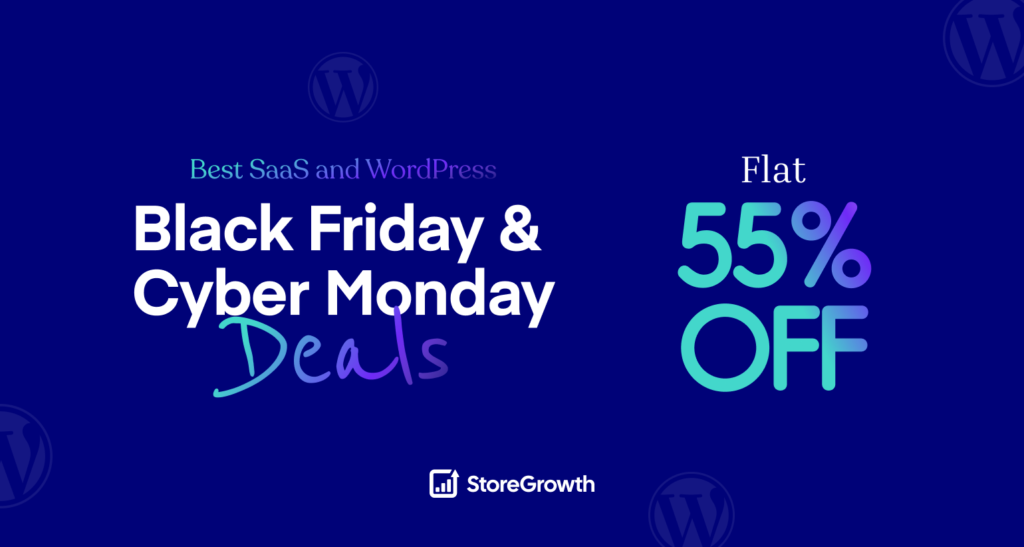 Best WordPress Black Friday & Cyber Monday Deals – 55% Off StoreGrowth WooCommerce Sales Booster